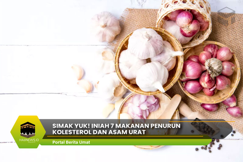 Makanan Penurun Kolesterol dan Asam Urat