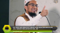 Ustadz Adi Hidayat: Mustahil Doa Dikabulkan Jika Masih Melakukan Hal Ini