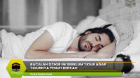 Bacalah Dzikir Ini Sebelum Tidur