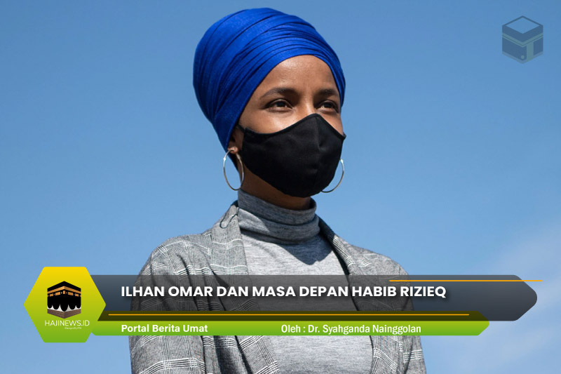 Ilhan Omar dan Masa Depan Habib Rizieq