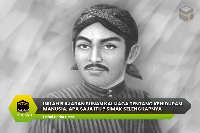 5 Ajaran Sunan Kalijaga