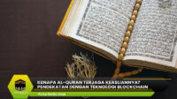 Kenapa Al-Quran Terjaga Keasliannya?