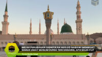 Perubahan Signifikan Masjid Nabawi