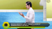 ini Doa Sesudah Salat 5 Waktu