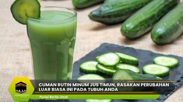 Rutin Minum Jus Timun