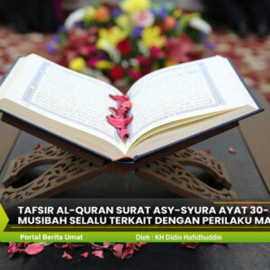 Tafsir Al-Quran Surat Asy-Syura ayat 30-35
