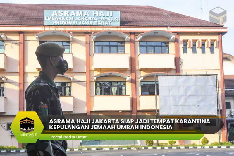 Asrama Haji Jakarta Siap Jadi Tempat Karantina