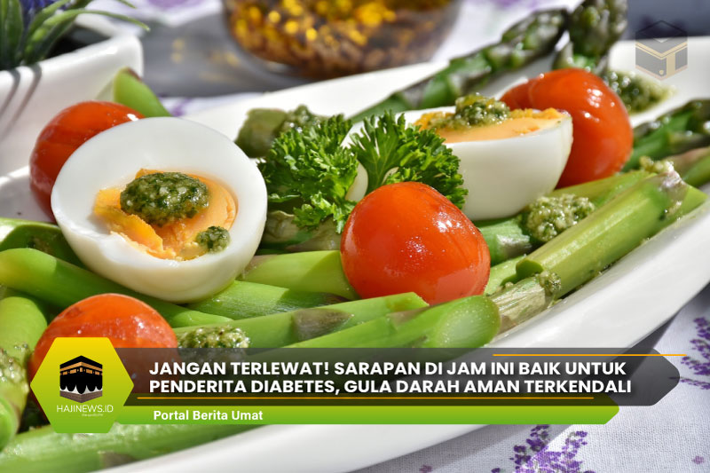 Sarapan Di Jam ini Baik untuk Penderita Diabetes