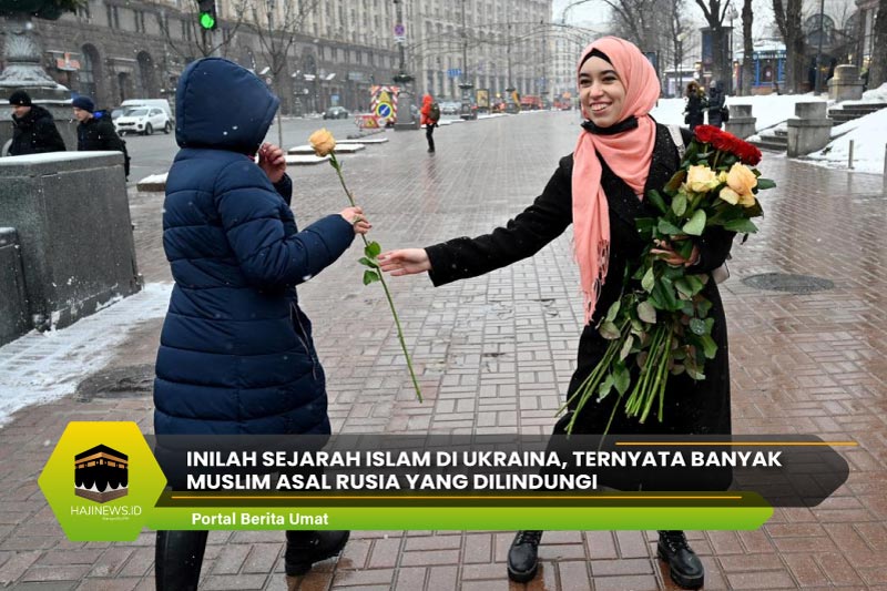 Inilah Sejarah Islam di Ukraina