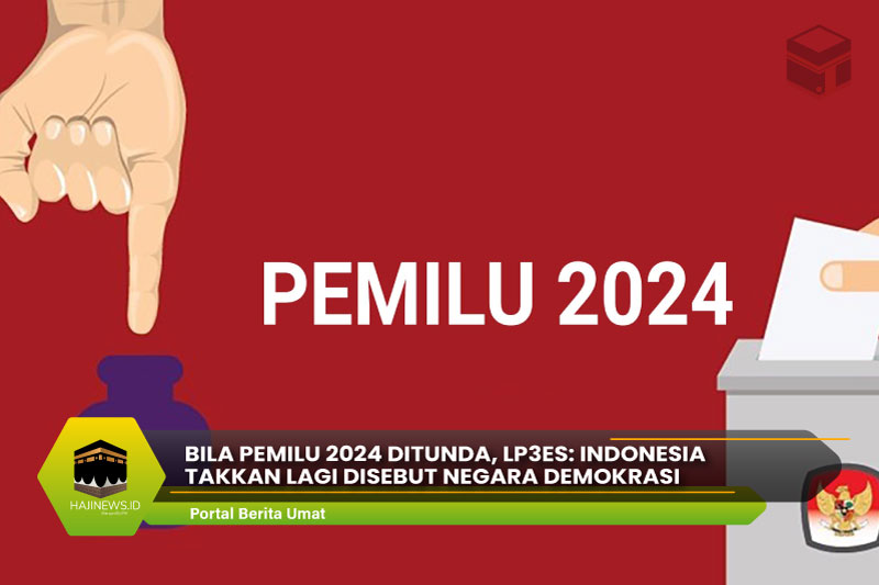 Pemilu 2024 Ditunda