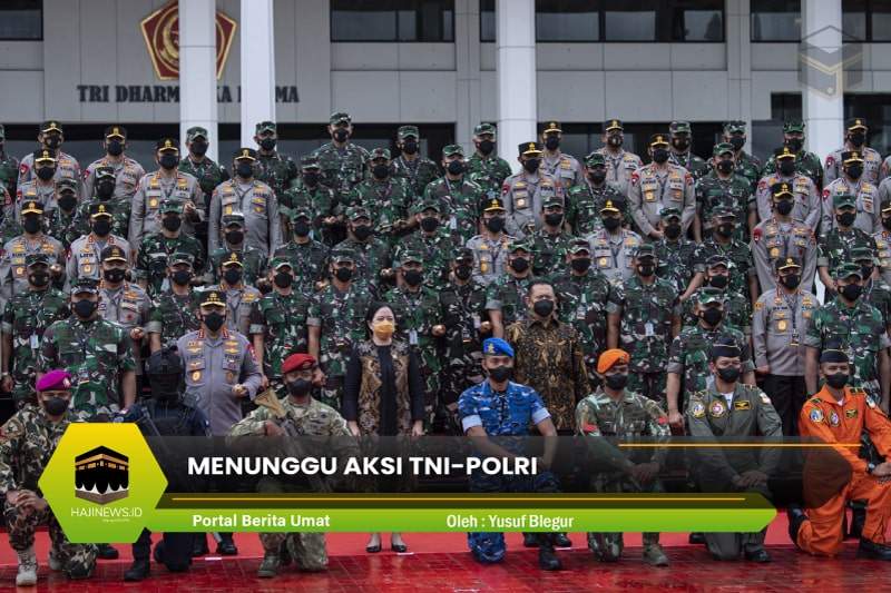 Menunggu Aksi TNI-Polri