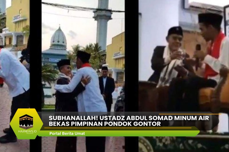 Ustadz Abdul Somad Minum Air Bekas Pimpinan Pondok Gontor