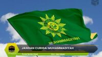 Jangan Curigai MUHAMMADIYAH