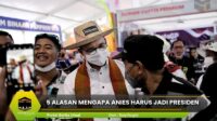 Anies Harus Jadi Presiden