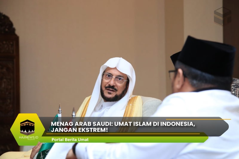 Umat Islam di Indonesia Jangan Ekstrem