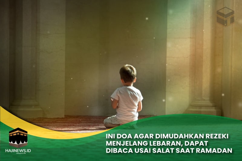 Doa Agar Dimudahkan Rezeki