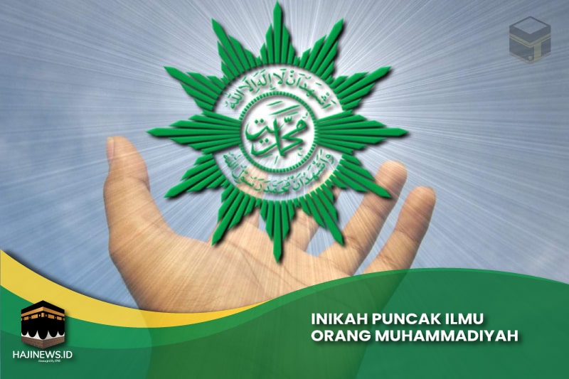 Puncak Ilmu Orang Muhammadiyah
