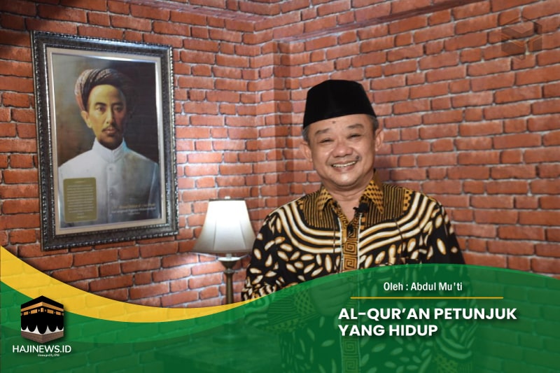 Al-Qur’an Petunjuk yang Hidup