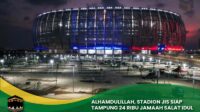 Stadion JIS Siap Tampung 24 Ribu Jamaah Salat Idul Fitri