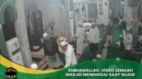 Jemaah Masjid Meninggal Saat Sujud