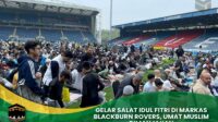 Salat Idul Fitri di Markas Blackburn Rovers