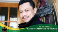 Ramadan: Restorasi Kehidupan