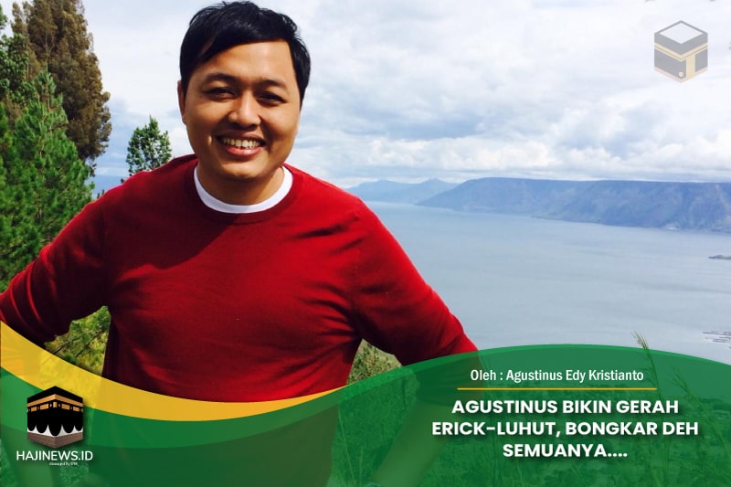 Agustinus Bikin Gerah Erick-Luhut