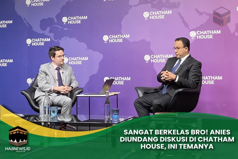 Anies Diundang Diskusi di Chatham House