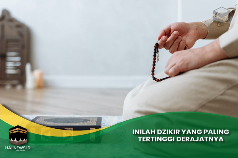 dzikir yang tertinggi