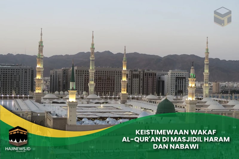 Wakaf Al-Qur'an di Masjidil Haram dan Nabawi