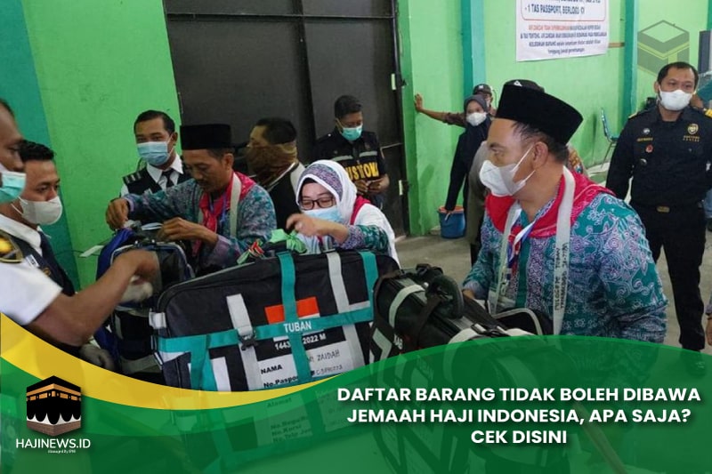 barang tidak boleh dibawa jemaah haji