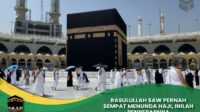 Rasulullah SAW Menunda Haji