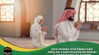 Doa Husnul Khatimah