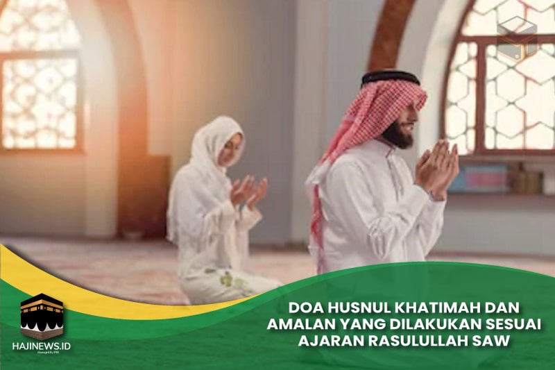 Doa Husnul Khatimah