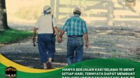 Berjalan Kaki Selama 15 Menit