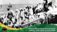 Perjalanan Haji di Masa Lampau