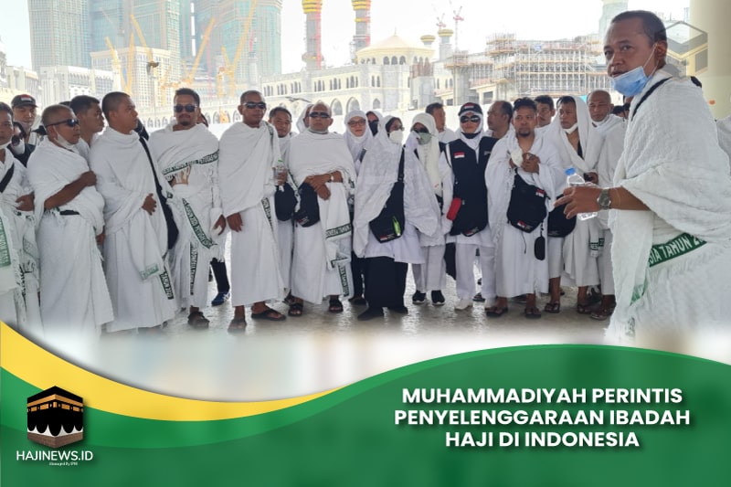 Muhammadiyah Perintis Penyelenggaraan Ibadah Haji