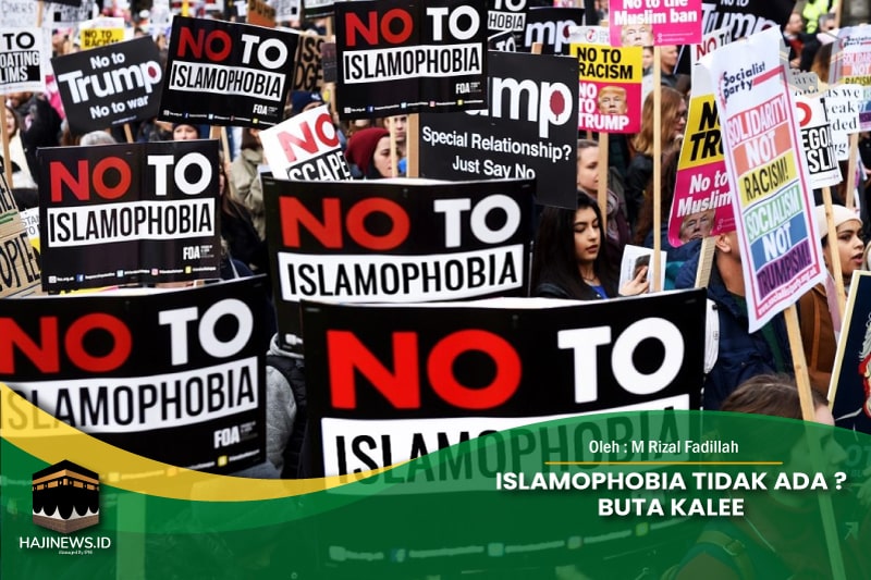 Islamophobia Tidak Ada