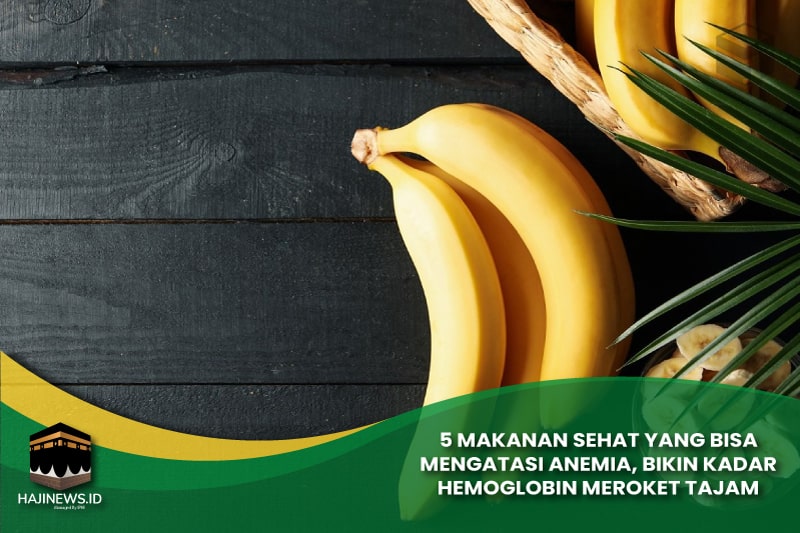 5 Makanan Sehat yang Bisa Mengatasi Anemia