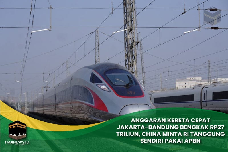 Anggaran Kereta Cepat Jakarta-Bandung Bengkak