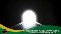 Tanda-tanda Wafat Husnul Khatimah