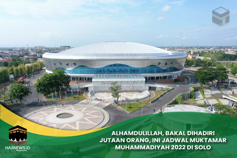 Jadwal Muktamar Muhammadiyah 2022