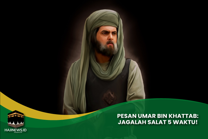 Pesan Umar bin Khattab