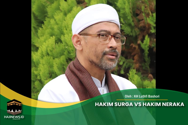 Hakim Surga Vs Hakim Neraka