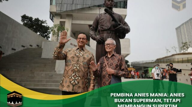 Anies Bukan Superman