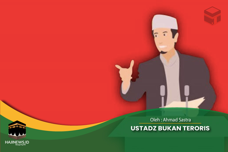 Ustadz Bukan Teroris