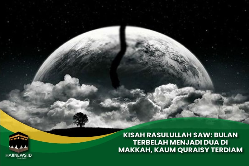 Bulan Terbelah Menjadi Dua di Makkah