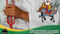 Kisah Abu Nawas: Kalahkan Ratusan Dokter