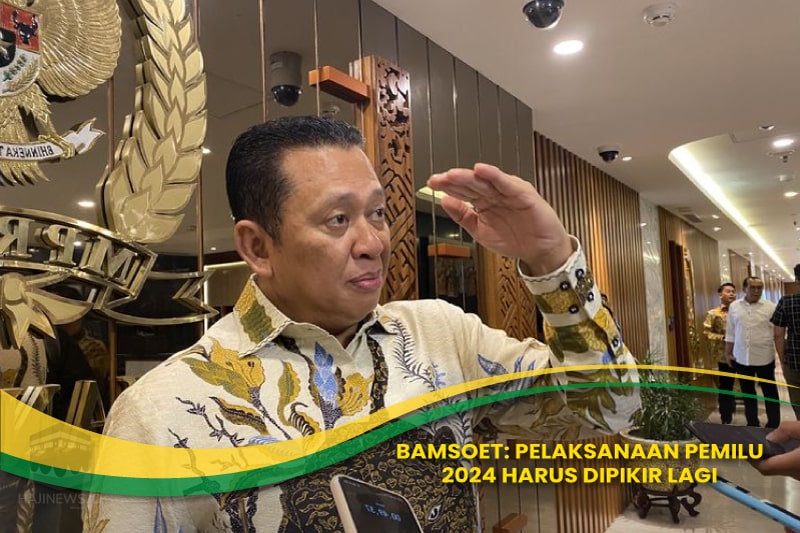 Pelaksanaan Pemilu 2024 Harus dipikir Lagi