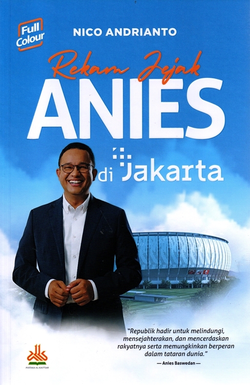 Jejak Karya Anies nan Manis